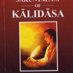 Abhijnana-Sakuntalam of Kalidasa