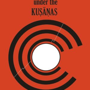 Cities, Crafts & Commerce under the Kusanas