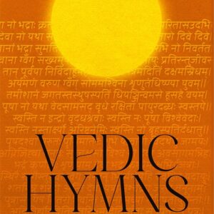 Vedic Hymns: Prayers for Divine Blessings