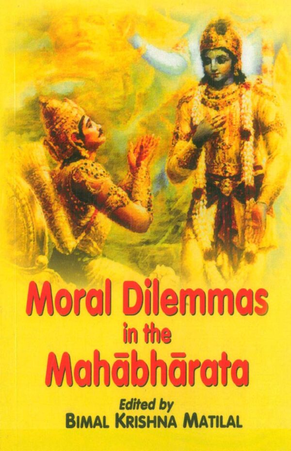 Moral Dilemmas in the Mahabharata