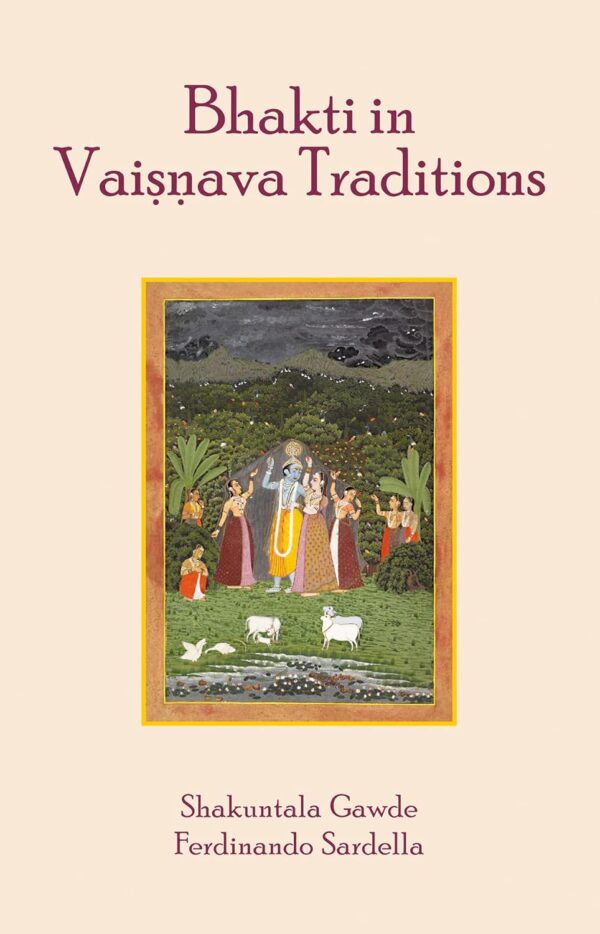 Bhakti in Vaisnava Traditions
